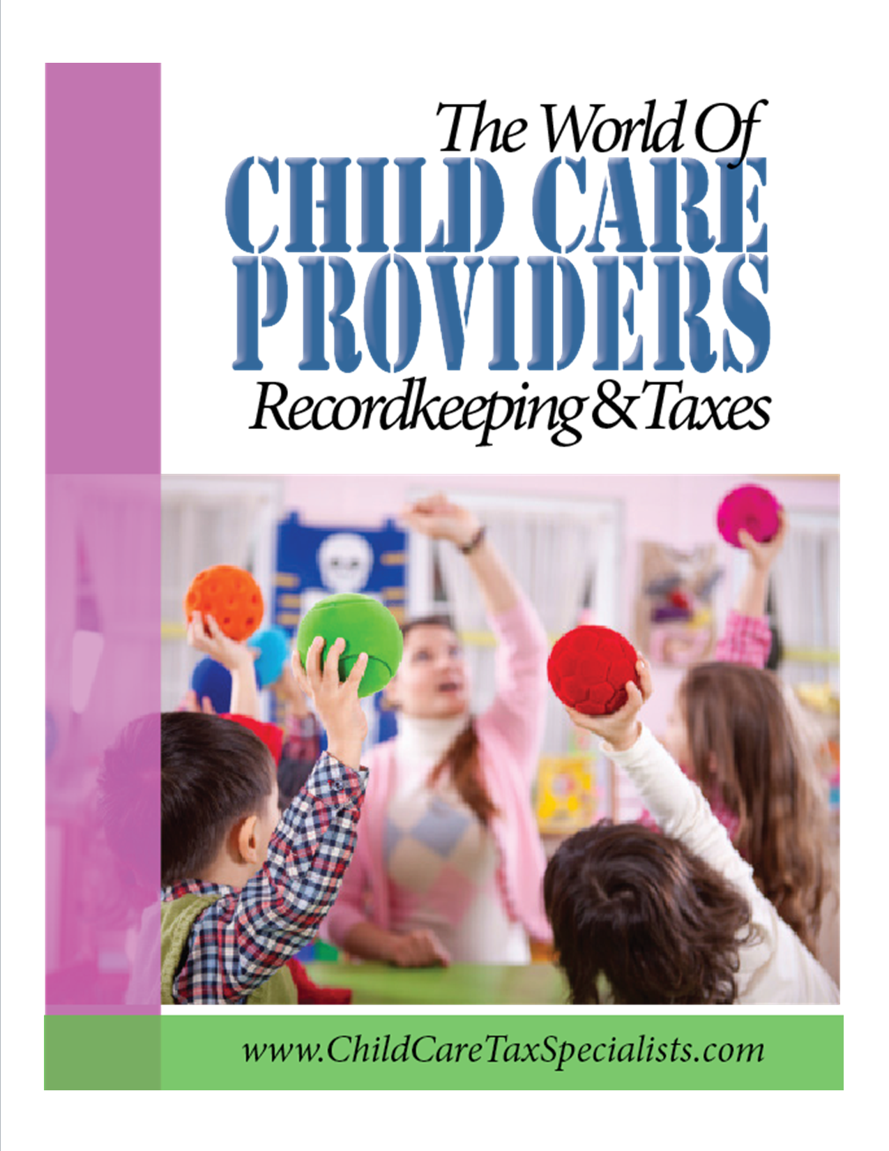 Tax and Recordkeeping Handbook for Child Care Providers